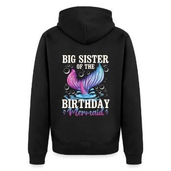 Big Sister Of The Birthday Girl - Unisex Premium Bio Zip Hoodie - Schwarz - Hinten - Nico (187cm)