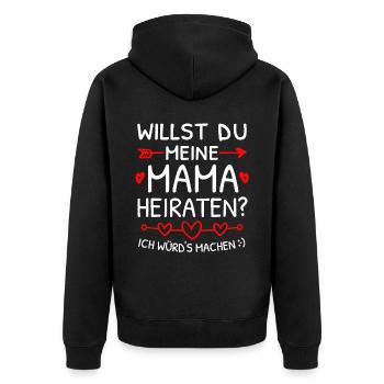 Willst du meine Mama heiraten? Heiratsantrag - Unisex Premium Bio Zip Hoodie - Schwarz - Hinten - Nico (187cm)