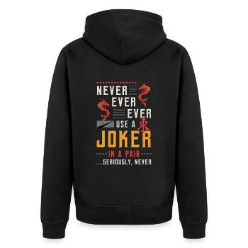 Mahjong Never Ever Ever Use A Joker Mahjong Tiles - Unisex Premium Organic Zip Hoodie - black - Back - Nico (187cm)
