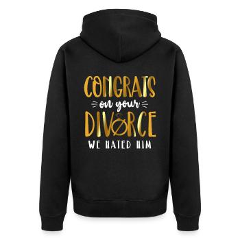 Happy Divorce Party Congrats On - Unisex Premium Organic Zip Hoodie - black - Back - Nico (187cm)