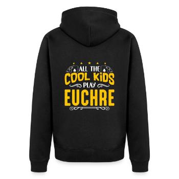 Euchre All The Cool Kids Play Euchre Board Game - Unisex Premium Organic Zip Hoodie - black - Back - Nico (187cm)