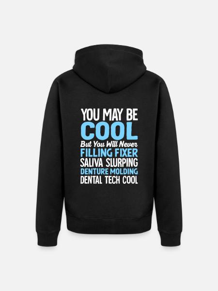 Funny dental technicians - Unisex Premium Organic Zip Hoodie - black