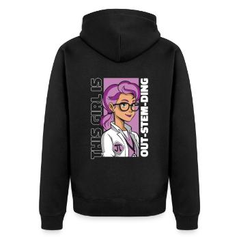 This Girl Is Out-STEM-Ding Empowering Women STEM - Unisex Premium Organic Zip Hoodie - black - Back - Nico (187cm)