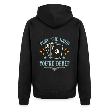 Poker Dice Play The Hand You're Dealt Draw Poker - Unisex Premium Organic Zip Hoodie - black - Back - Nico (187cm)