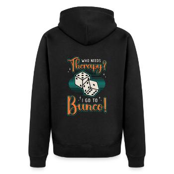 Bunco Who Needs Therapy I Go To Bunco Gambling - Unisex Premium Organic Zip Hoodie - black - Back - Nico (187cm)