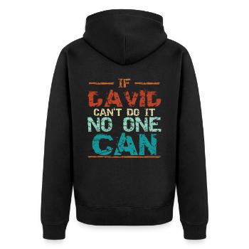 Funny David Dave Birthday - Unisex Premium Organic Zip Hoodie - black - Back - Nico (187cm)
