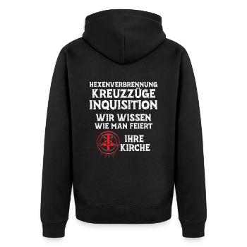 Kreuzzüge Inquisition Kirche wissen wie man feiert - Unisex Premium Bio Zip Hoodie - Schwarz - Hinten - Nico (187cm)