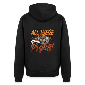 Beaver Dam All These Dam Projects Rodent Animals - Unisex Premium Organic Zip Hoodie - black - Back - Nico (187cm)