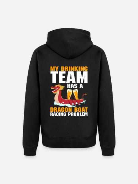 Lustiges Trinker-Team Drachenbootrennen Problem - Unisex Premium Bio Zip Hoodie - Schwarz