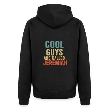 Cool guys are called Jeremiah - Unisex Premium Organic Zip Hoodie - black - Back - Nico (187cm)