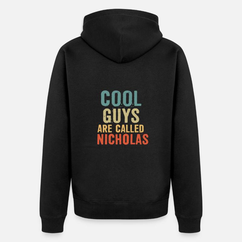 Les gars cool s’appellent Nicholas - Veste à capuche bio Premium Unisexe - noir