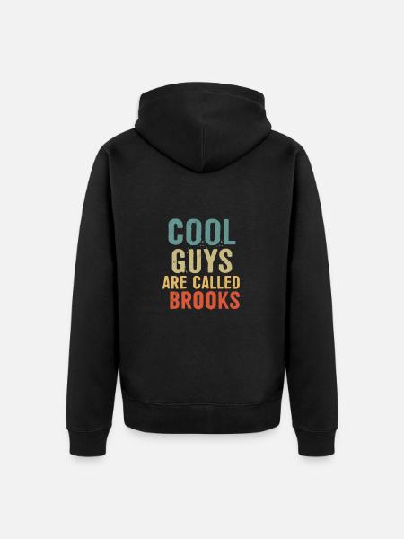 Cool guys are called brooks - Unisex Premium Organic Zip Hoodie - black