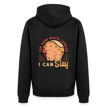 Capybara IDK How Much Longer I Can Slay Pet Owner - Unisex Premium Organic Zip Hoodie - black - Back - Nico (187cm)
