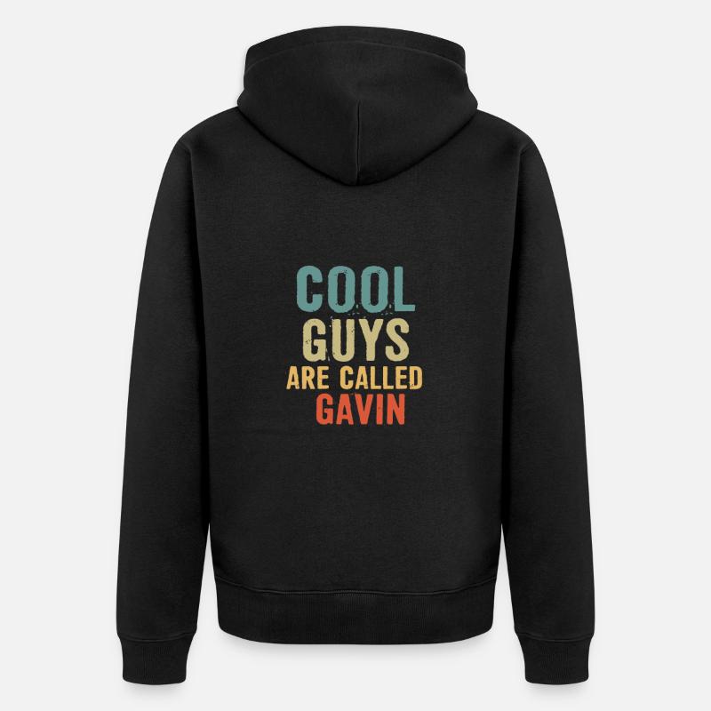Cool guys are called Gavin - Unisex Premium Bio Zip Hoodie - Schwarz