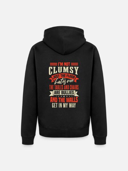 Clumsy People Sarcasm Humor - Unisex Premium Organic Zip Hoodie - black
