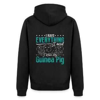 Guinea Pig I Have Everything I Need Hamster Cavy - Unisex Premium Organic Zip Hoodie - black - Back - Nico (187cm)