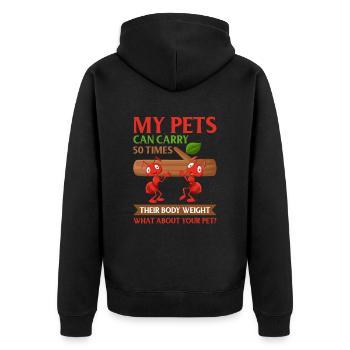 My Pets Can Carry 50 Times Their Body Weight - Unisex Premium Organic Zip Hoodie - black - Back - Nico (187cm)