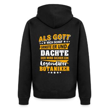 Botaniker Sprüche - Unisex Premium Bio Zip Hoodie - Schwarz - Hinten - Nico (187cm)