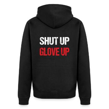 Shut Up Glove Up - Boxen, Fightwear Geschenkidee - Unisex Premium Bio Zip Hoodie - Schwarz - Hinten - Nico (187cm)