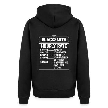 Blacksmith Hourly Rate Blacksmith Forging Schmied - Unisex Premium Organic Zip Hoodie - black - Back - Nico (187cm)