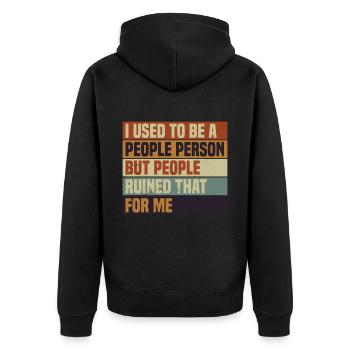 Retro Anti Social Quote People Person - Unisex Premium Organic Zip Hoodie - black - Back - Nico (187cm)