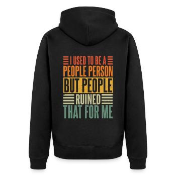 Retro Introvert I Used To Be A People Person - Unisex Premium Organic Zip Hoodie - black - Back - Nico (187cm)