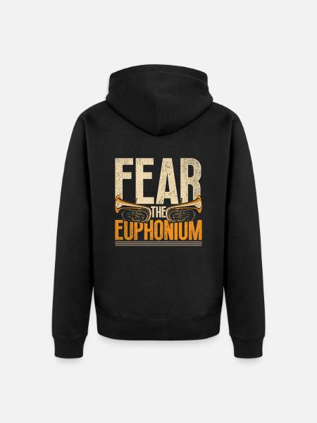 Fear The Euphonium Euphonist - Unisex Premium Bio Zip Hoodie - Schwarz