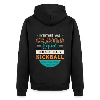 Kickball Everyone Was Created Equal Kickball Team - Unisex Premium Bio Zip Hoodie - Schwarz - Hinten - Nico (187cm)