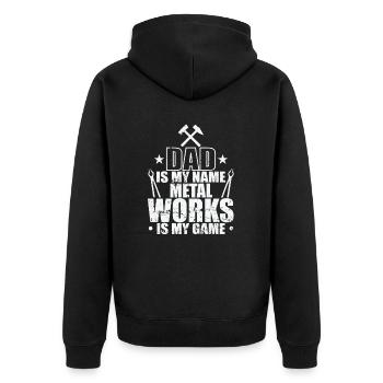 Dad is my Name Metal Works is my Game - Unisex Premium Organic Zip Hoodie - black - Back - Nico (187cm)