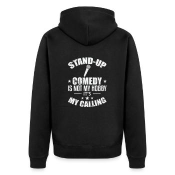 Stand-Up Comedy is not my Hobby it's my Calling - Unisex Premium Bio Zip Hoodie - Schwarz - Hinten - Nico (187cm)