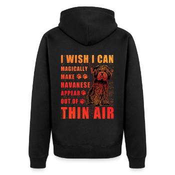 Havanese Lustiger Spruch - Unisex Premium Bio Zip Hoodie - Schwarz - Hinten - Nico (187cm)