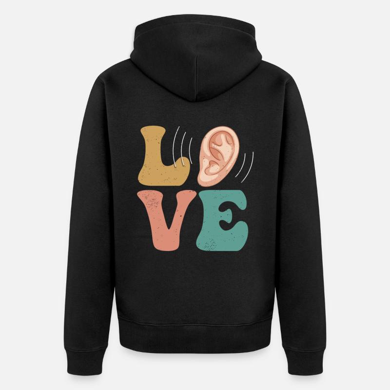 Surdité Surdité Perte auditive AMOUR - Veste à capuche bio Premium Unisexe - noir