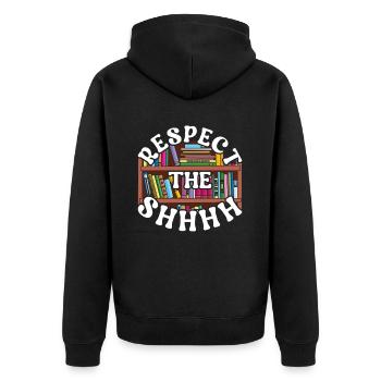 Bibliothekarin Bibliothekar Respect The Shhhh - Unisex Premium Bio Zip Hoodie - Schwarz - Hinten - Nico (187cm)