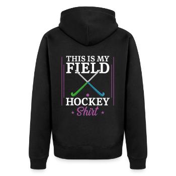Field Hockey This Is My Field - Unisex Premium Organic Zip Hoodie - black - Back - Nico (187cm)