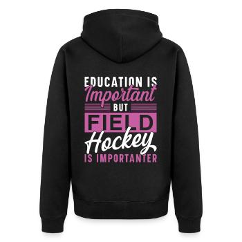 Field Hockey Education Is - Unisex Premium Bio Zip Hoodie - Schwarz - Hinten - Nico (187cm)
