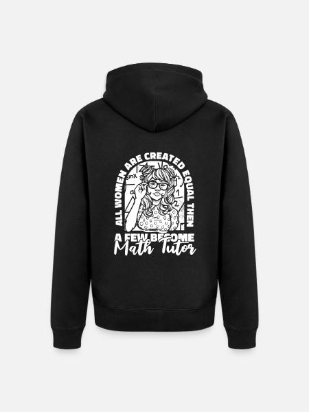 Math Teacher Math Teacher Female - Unisex Premium Organic Zip Hoodie - black
