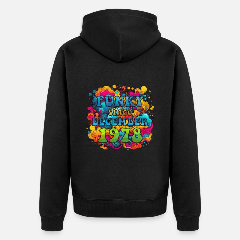 Funky Birthday: Décembre 1978 - Psychadelic - Veste à capuche bio Premium Unisexe - noir