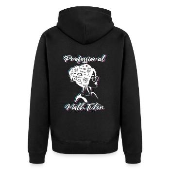 Math Teacher Math Teacher Math Tutor - Unisex Premium Organic Zip Hoodie - black - Back - Nico (187cm)