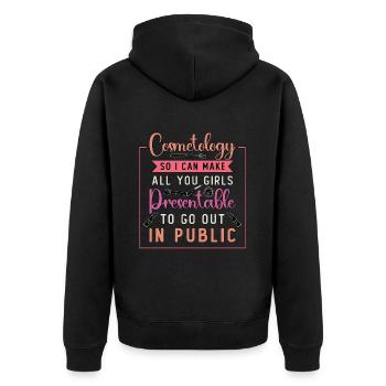 Cosmetology So I Can Make All Beauty Services - Unisex Premium Organic Zip Hoodie - black - Back - Nico (187cm)