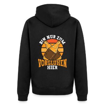Bin nur zum Vorglühen hier - Unisex Premium Bio Zip Hoodie - Schwarz - Hinten - Nico (187cm)
