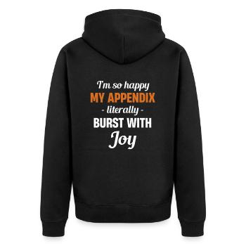 Ich Bin So Glücklich, Dass Mein Blinddarm - Unisex Premium Bio Zip Hoodie - Schwarz - Hinten - Nico (187cm)