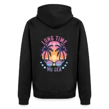 Summer Holidays by the Sea Long Time No Sea - Unisex Premium Organic Zip Hoodie - black - Back - Nico (187cm)