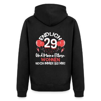 Endlich 29 meine Eltern wohnen immer noch bei mir - Unisex Premium Bio Zip Hoodie - Schwarz - Hinten - Nico (187cm)