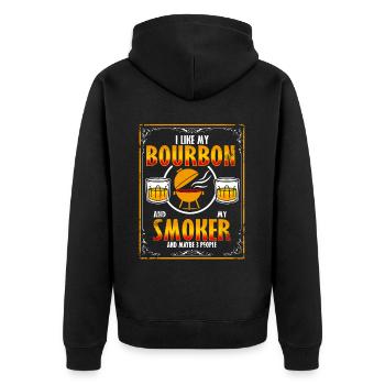 I Like My Bourbon And My Smoker And Maybe 3 People - Unisex Premium Organic Zip Hoodie - black - Back - Nico (187cm)
