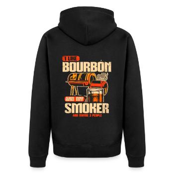 I Like My Bourbon And My Smoker And Maybe 3 People - Unisex Premium Organic Zip Hoodie - black - Back - Nico (187cm)