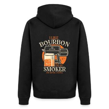 I Like My Bourbon And My Smoker And Maybe 3 People - Unisex Premium Organic Zip Hoodie - black - Back - Nico (187cm)