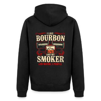 I Like My Bourbon And My Smoker And Maybe 3 People - Unisex Premium Organic Zip Hoodie - black - Back - Nico (187cm)