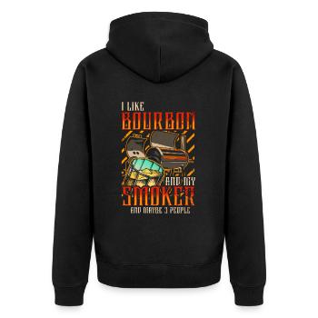 I Like My Bourbon And My Smoker And Maybe 3 People - Unisex Premium Organic Zip Hoodie - black - Back - Nico (187cm)