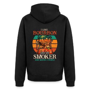 I Like My Bourbon And My Smoker And Maybe 3 People - Unisex Premium Organic Zip Hoodie - black - Back - Nico (187cm)