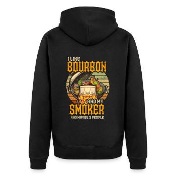 I Like My Bourbon And My Smoker And Maybe 3 People - Unisex Premium Organic Zip Hoodie - black - Back - Nico (187cm)